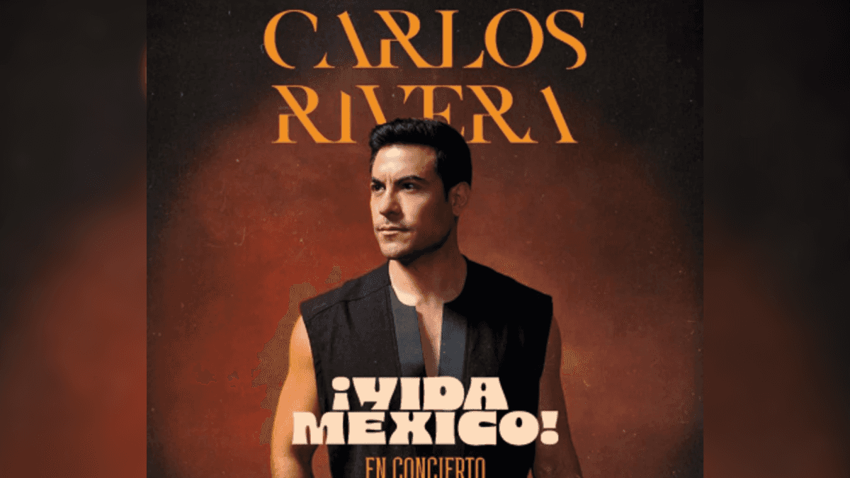 Carlos Rivera - ¡Vida México! Tour