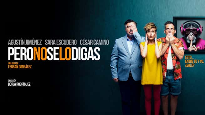 Pero no se lo digas: una comedia para reírse de las verdades incómodas