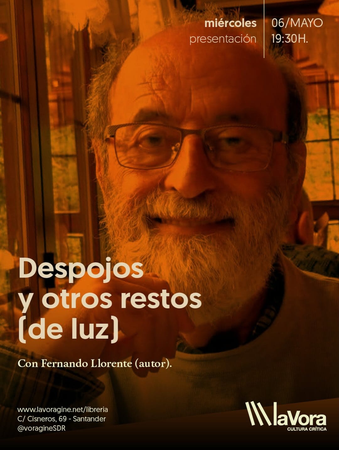 Presentación del libro 'Despojos y otros restos (de luz)' de Fernando Llorente