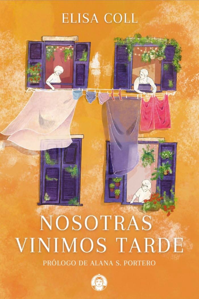 Club de lectura: Nosotras vinimos tarde con Elisa Coll