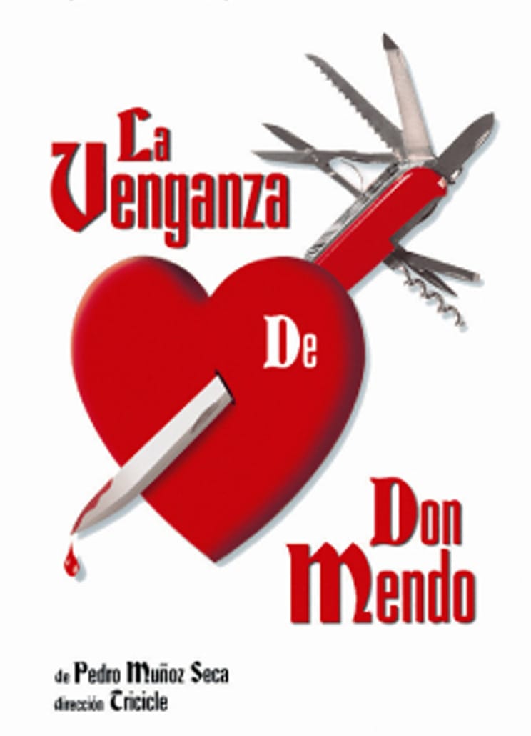 Mentores del Saber: La Venganza de Don Mendo o cómo se parodia todo un género