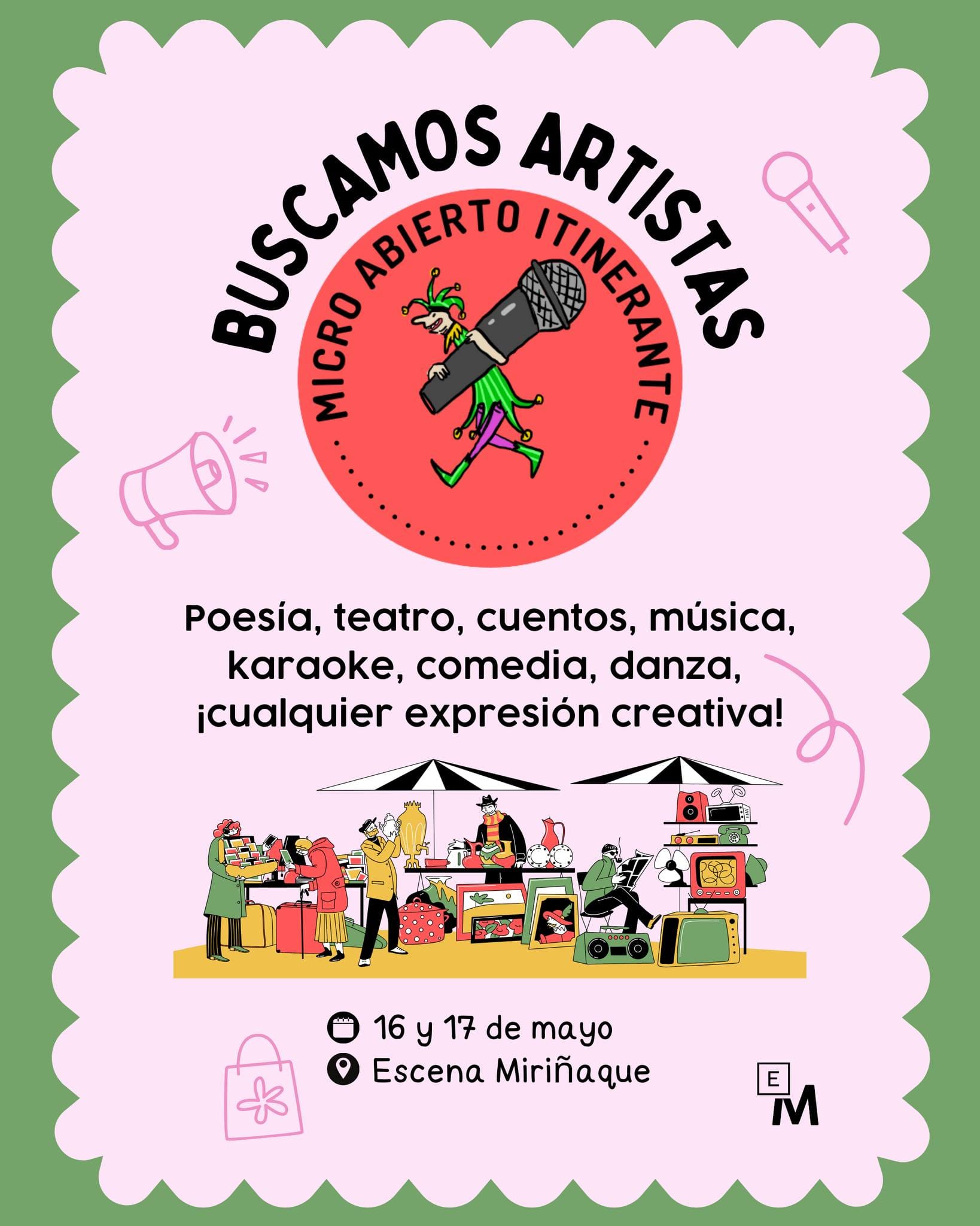 Micro Abierto Itinerante en Escena Miriñaque