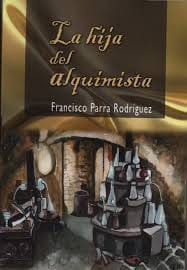 Presentaci贸n de la novela 'La hija del Alquimista', de Francisco Parra