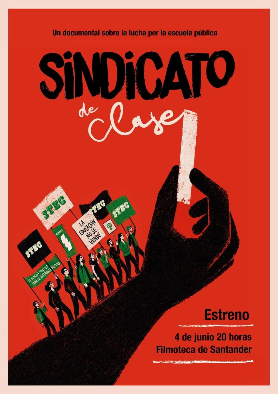 Estreno del documental 'Sindicato de clase'