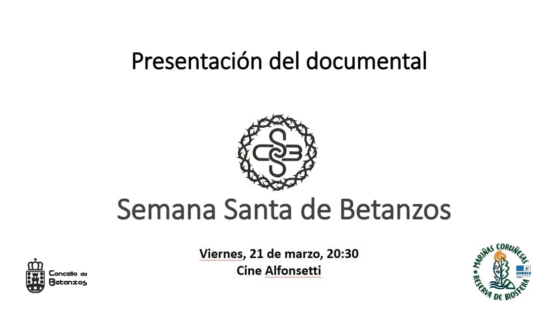 Presentaci贸n del documental Semana Santa de Betanzos