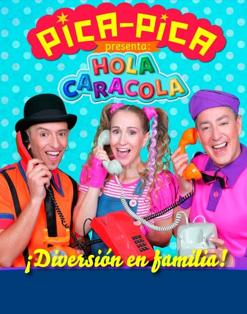 PICA-PICA ¡HOLA CARACOLA!