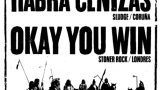 Concierto de Al final solo habrá cenizas + Okay You Win