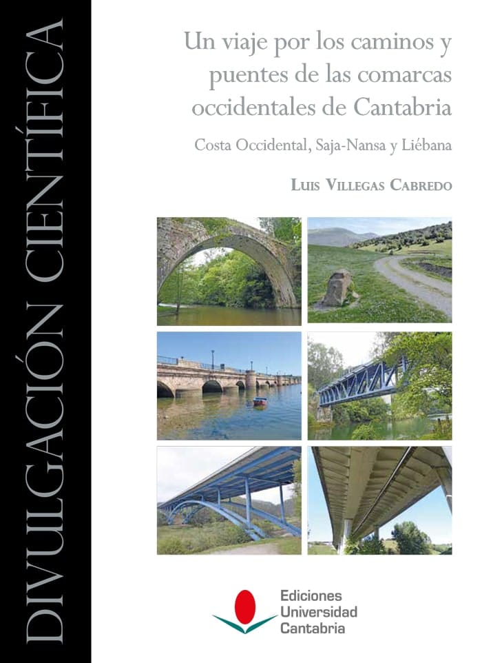 Presentaci贸n del libro Un viaje por los caminos y puentes de las comarcas occidentales de Cantabria