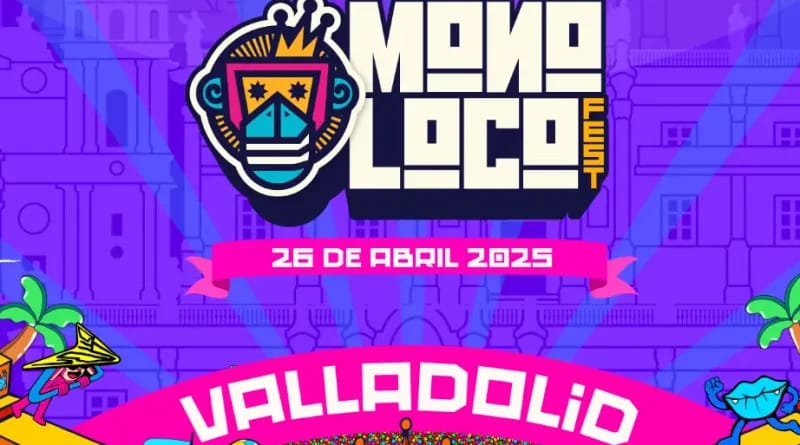 Monoloco Fest Valladolid 2025