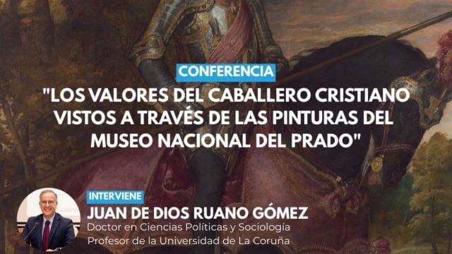 Los valores del caballero cristiano vistos a través de las pinturas del Museo del Prado
