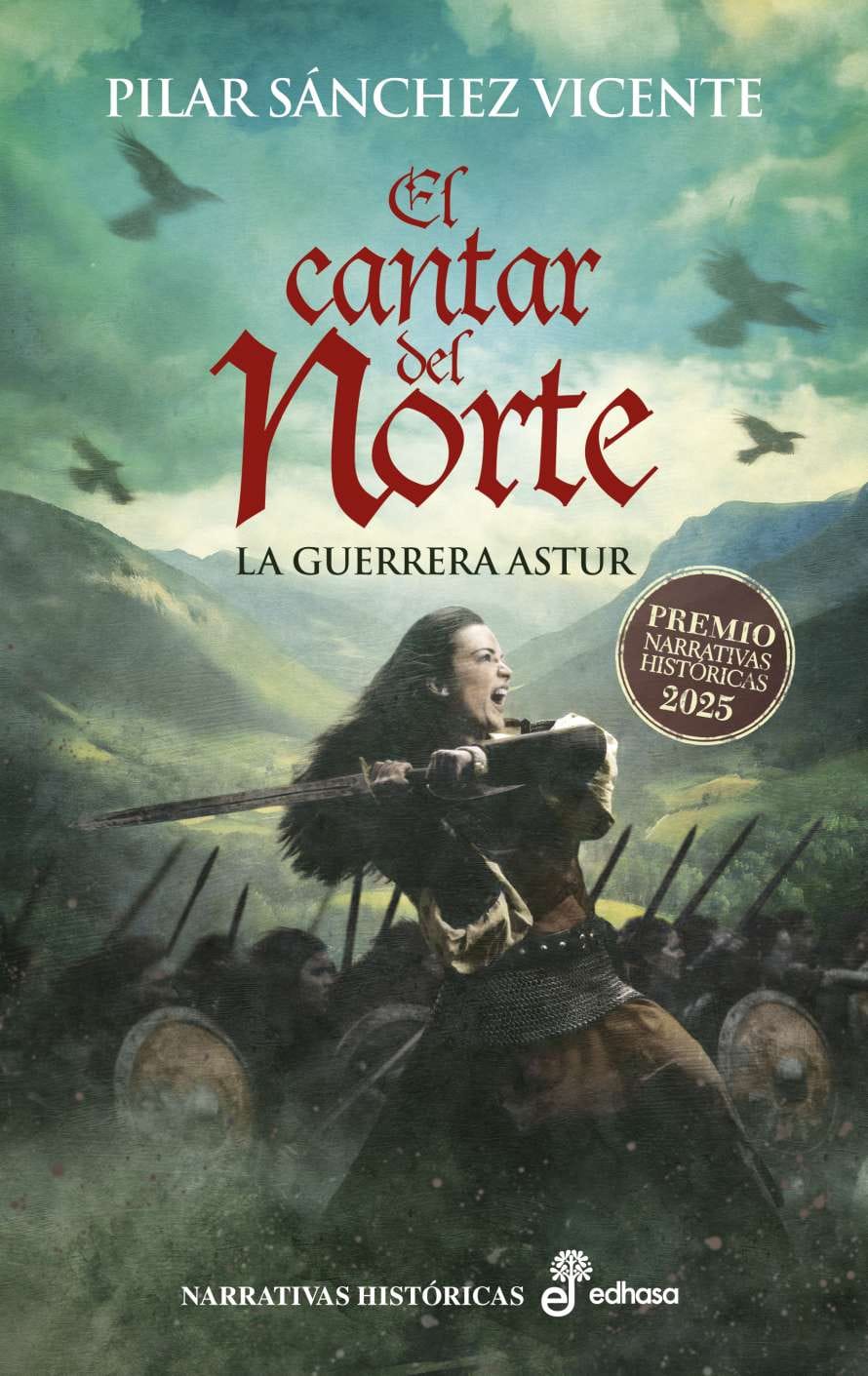 Presentaci贸n del Premio Edhasa Narrativas Hist贸ricas 2025: El cantar del norte