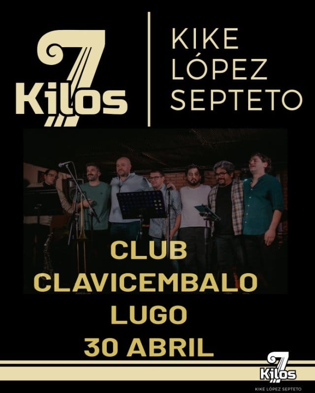 Kike L贸pez Septeto