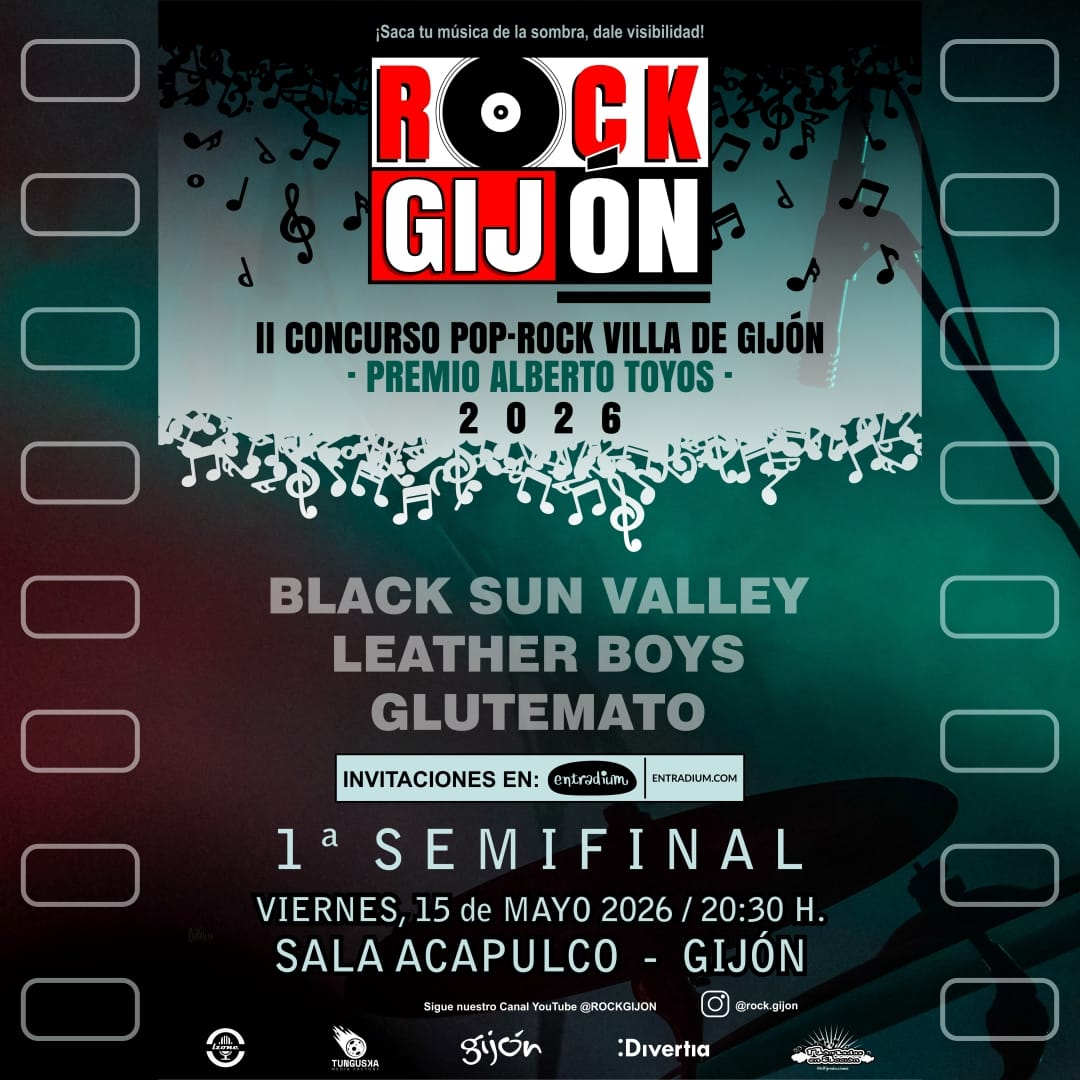 1陋 Semifinal del II Concurso Pop 路 Rock Villa de Gij贸n