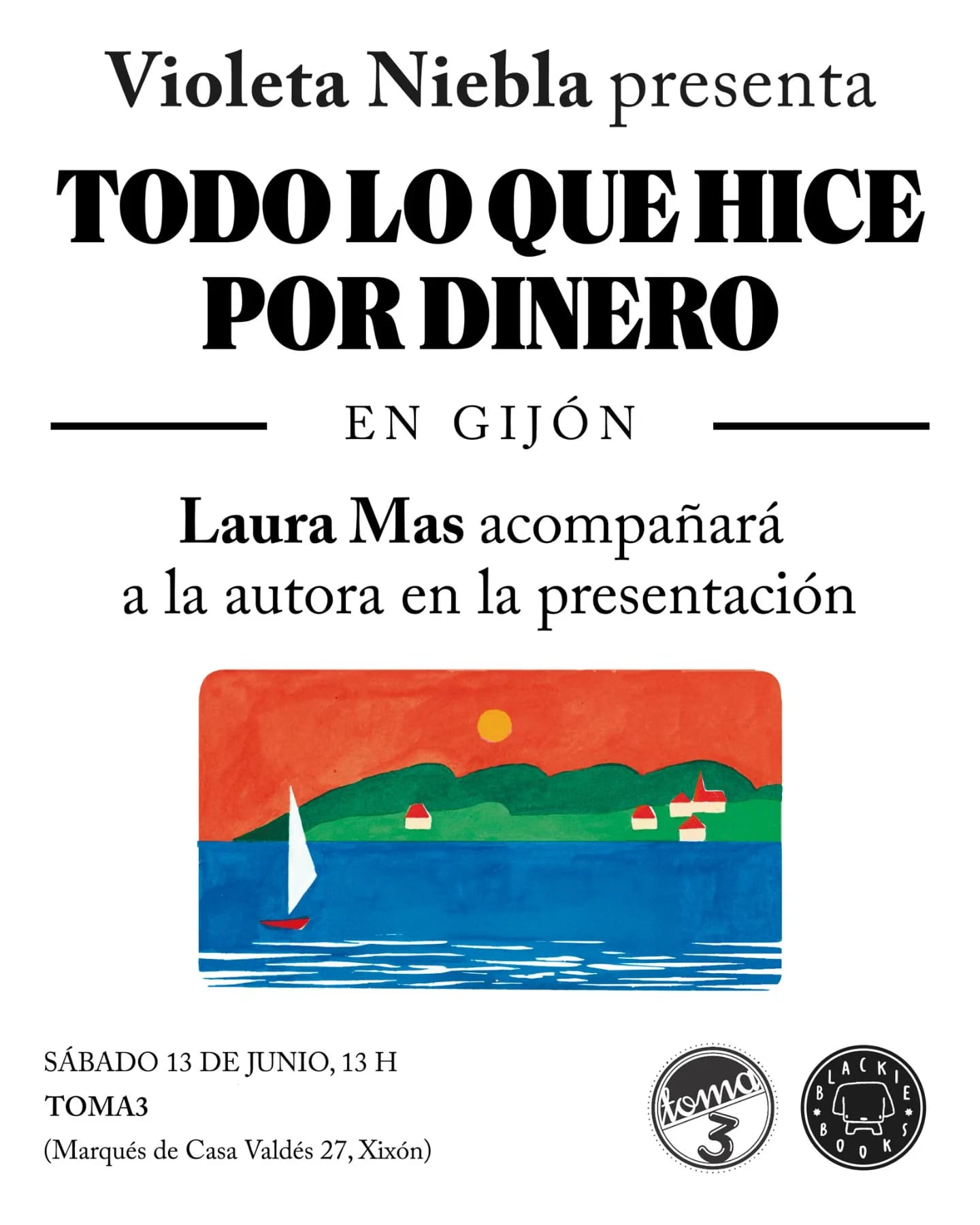 Presentación del libro 'Todo lo que hice por dinero' con Violeta Niebla y Laura Mas