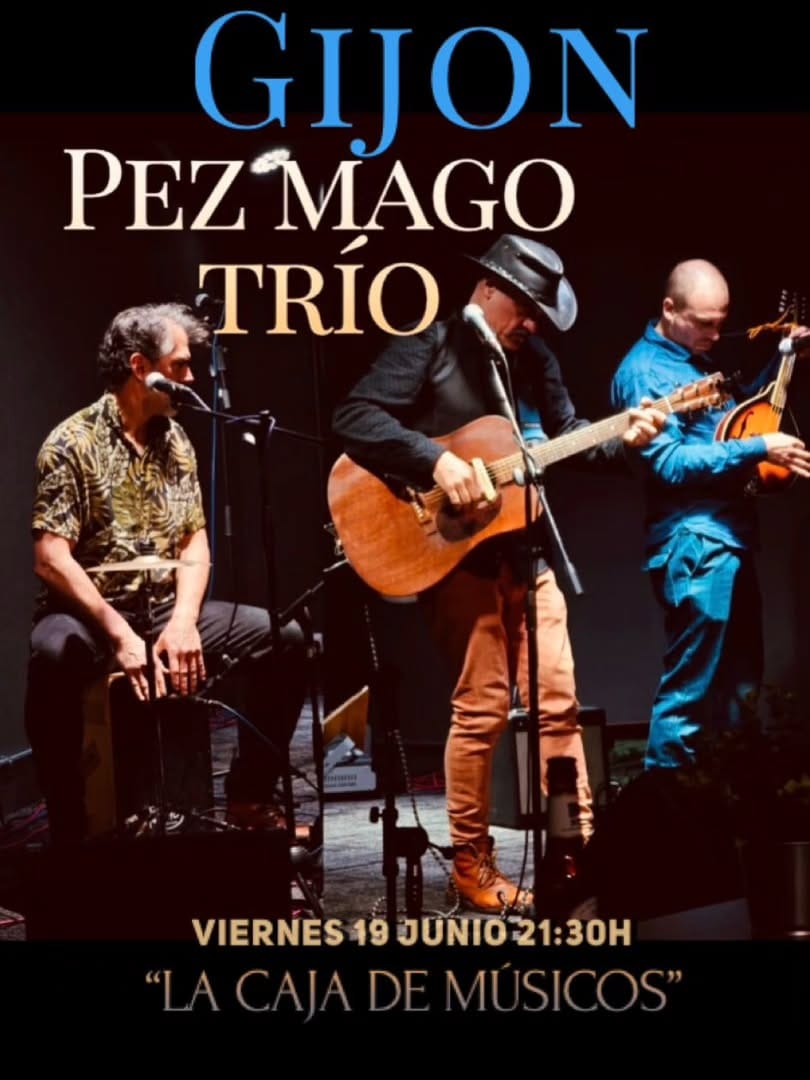 Concierto de Pez Mago Tr铆o