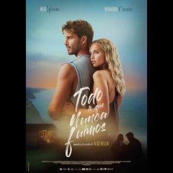 Película: Todo lo que nunca fuimos