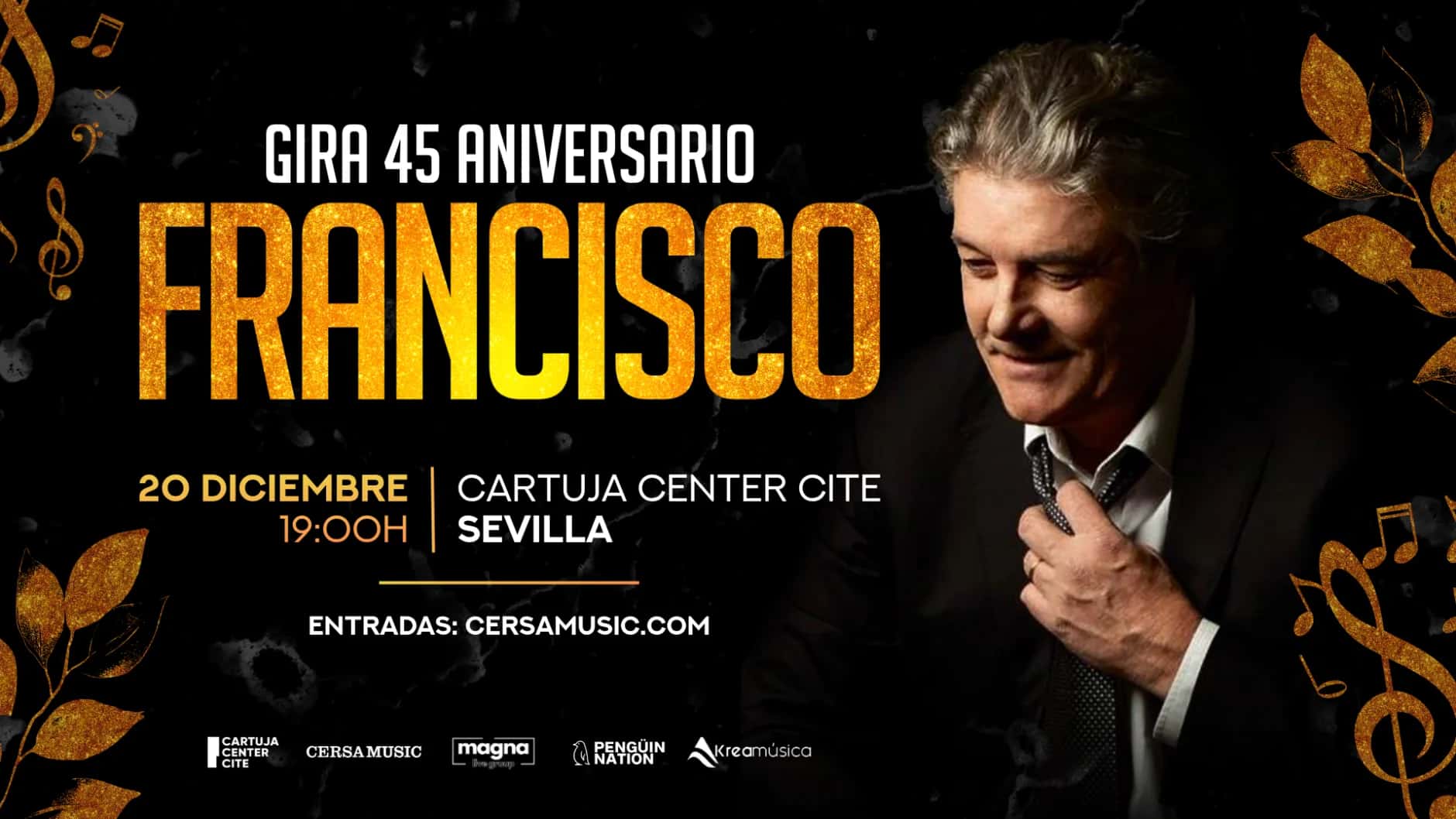 Francisco - Gira 45 Aniversario