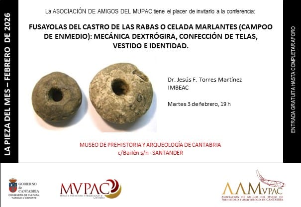 Pieza del Mes en el MUPAC: Fusayolas del Castro de las Rabas o Celada Marlantes
