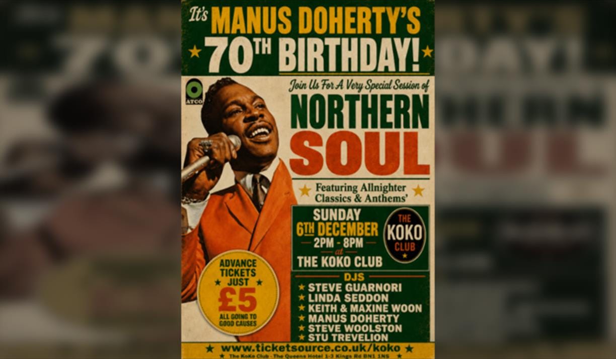 Northern Soul 4 - Manus At 70!