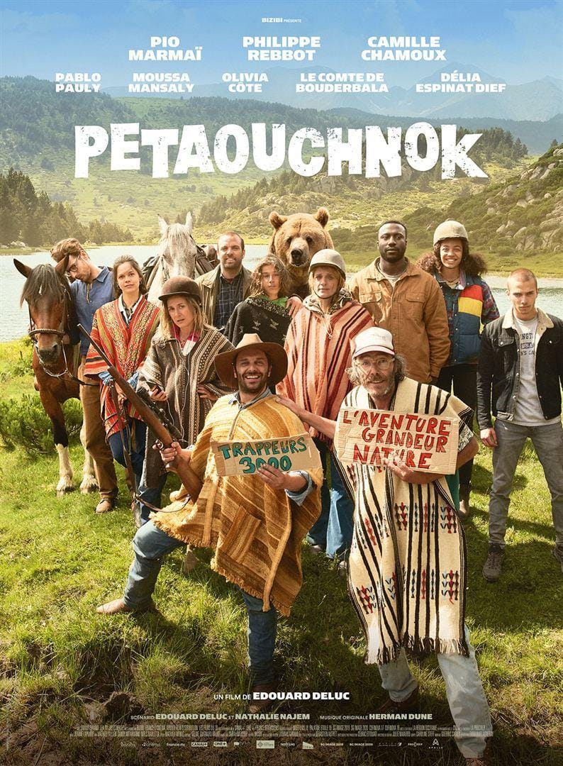 Pétaouchnok, de Edouard Deluc (V.O.S.E.)