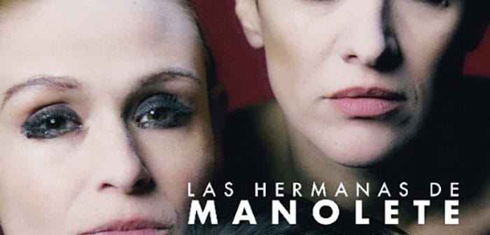 LAS HERMANAS DE MANOLETE