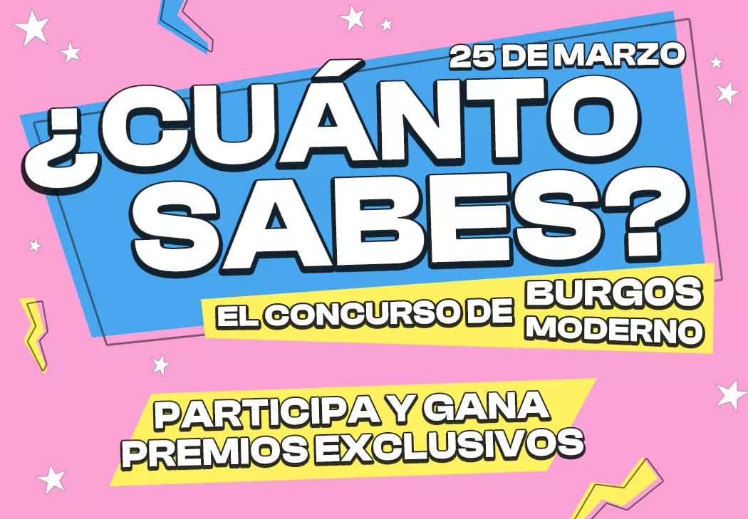 ¿Cuánto sabes? – El concurso de Burgos Moderno