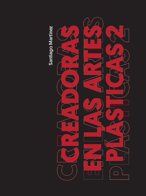 Presentaci贸n publicaci贸n CREADORAS EN LAS ARTES PL脕STICAS 2