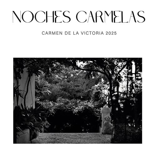 Noches Carmelas - Carmen de la Victoria 2025